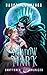 Shadow Mark (Shattered Galaxies Season Two Book 1)