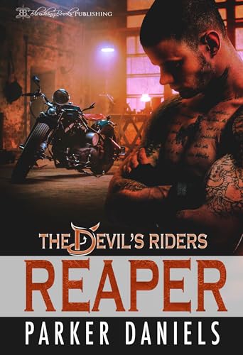Reaper : A Dark MC Romance Novel (The Devil's Riders Book 1)