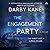 The Engagement Party by Darby Kane