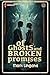 Of Ghosts & Broken Promises