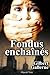 Fondus enchaînés: La mort p...