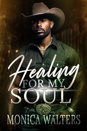 Healing For My Soul (The Henderson Family Saga #18)