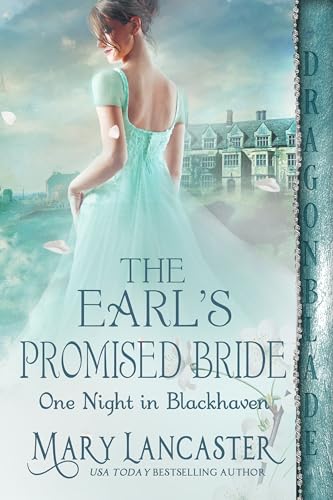 The Earl’s Promised Bride (One Night in Blackhaven #2)