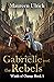 Gabrielle and the Rebels (W...