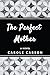 The Perfect Mother by Carole Carson
