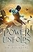 A Power Unfolds by D.K. Holmberg