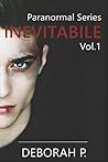 Inevitabile: Paranormal Series Vol.1 (Italian Edition)