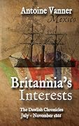 Britannia's Interests: The Dawlish Chronicles July - November 1866