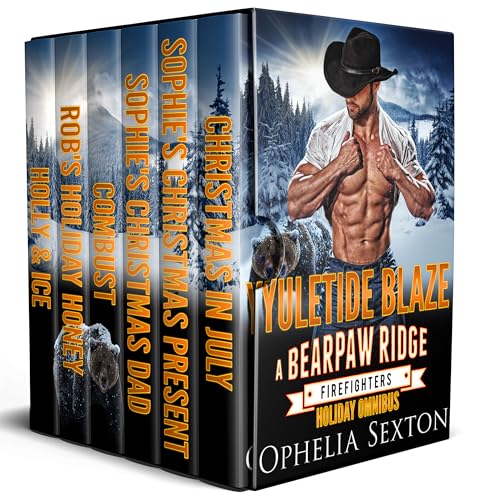 Yuletide Blaze: Bearpaw Ridge Firefighters Holiday Omnibus (Bearpaw Ridge Firefighters Collections)