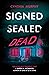 Signed Sealed Dead