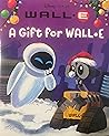 A Gift for Wall-E