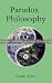 Paradox Philosophy by Cody Allen Paradox Philosophy by Cody Allen