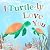 I Turtle-ly Love You: Pun-t...