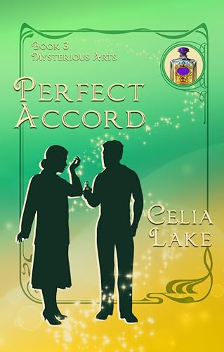 Perfect Accord (Mysterious Arts #3)