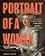Portrait of a Woman: Art, R...