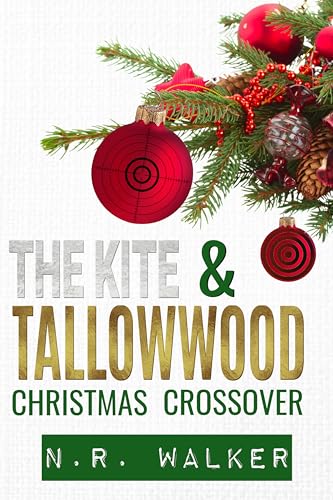 The Kite and Tallowwood: Christmas Crossover (Kindle Edition)