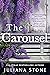 The Carousel