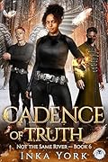 Cadence of Truth