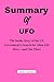 Summary Of UFO: The Inside ...