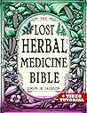 The Lost Herbal M...
