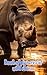 Wild Rhino Wonders by Jack Bowen