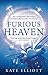 Furious Heaven (The Sun Chronicles #2)
