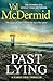Past Lying (Inspector Karen Pirie, #7) by Val McDermid