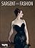 Sargent and Fashion