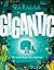 Gigantic