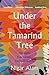 Under the tamarind tree