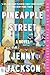 Jenny Jackson Pineapple Street /anglais