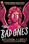 The bad ones