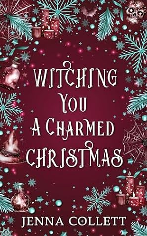 Witching You a Charmed Christmas