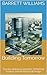 Building Tomorrow: The Revolutionary Interface of Material Science and Architectural Design (Blueprints of Progress: Mastering Project Planning in Architecture)