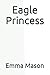 Eagle Princess