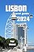 Lisbon travel guide 2024: T...