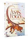 Asas de Fogo: a p...
