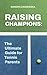 Raising Champions: The Ultimate Guide for Tennis Parents