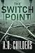 The Switch Point