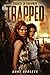 Trapped: An Action-Adventur...