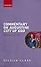 Commentary on Augustine City of God, Books 6-10 by Gillian Clark