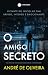 O Amigo Secreto (Portuguese Edition)