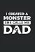 I Created A Monster She Cal...
