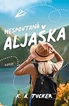 Nespoutaná Aljaška