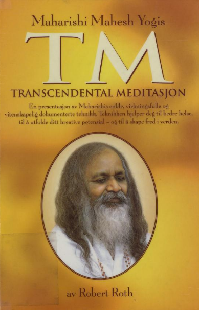 Maharishi Mahesh Yogis TM transcendental meditasjon