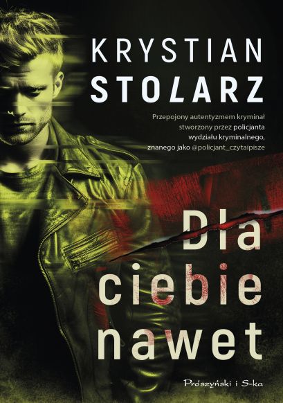 Dla ciebie nawet (Dla ciebie nawet, #1)