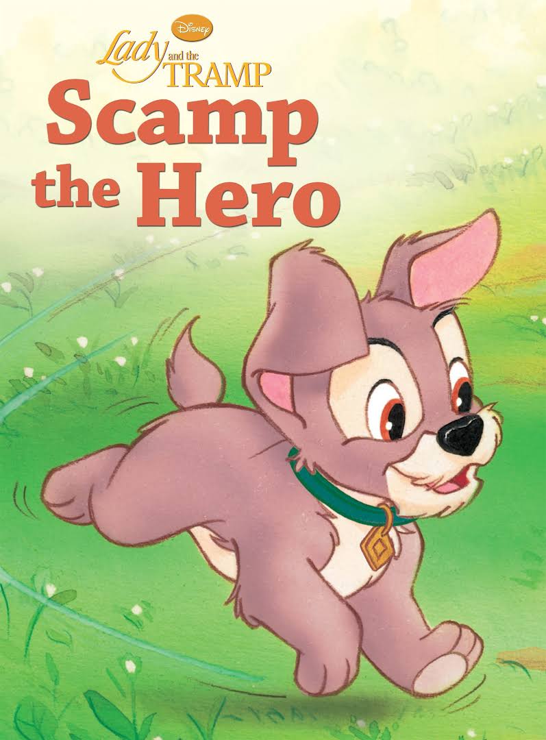 Lady and the Tramp: Scamp the Hero (Disney 5-Minute Snuggle Stories)