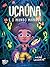 Uçaúna: e o mundo mangue