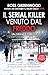 Il serial killer venuto dal freddo (Italian Edition)