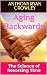 Aging Backwards: The Scienc...